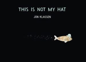 This_is_Not_My_Hat_von_Jon_Klassen__Bücher___Orell_Füssli