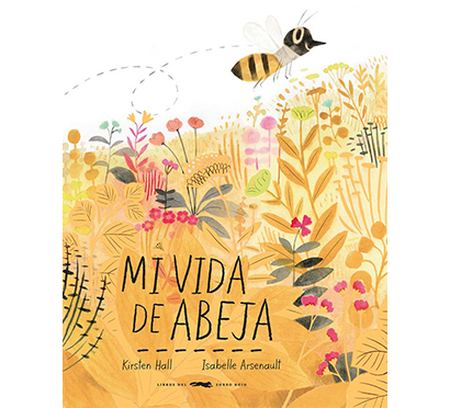 Portada del libro Mi vida de abeja