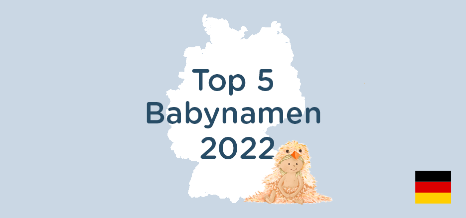 Beliebteste Babynamen in Deutschland 2022