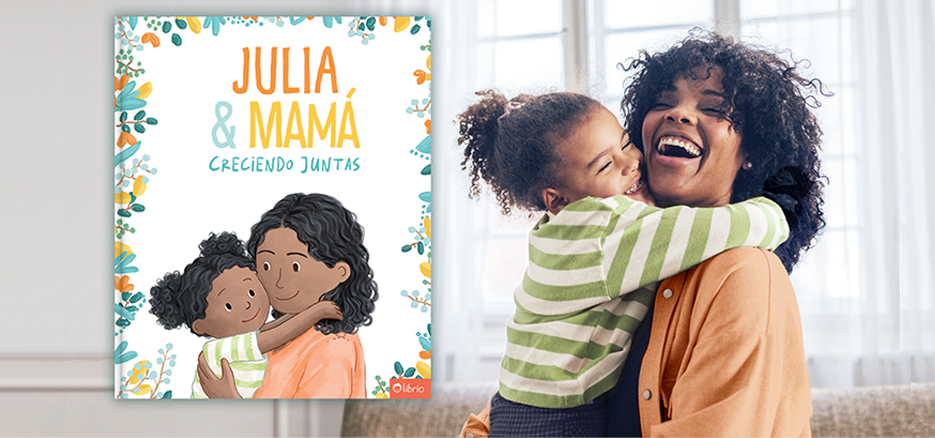 Portada del libro Creciendo juntos. Una mamá con su hija