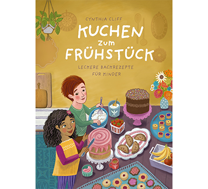Cover des Buches "Kuchen zum Frühstück" Zwei Kinder am backen