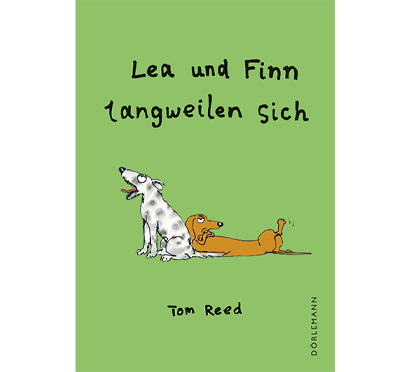 Grünes Cover von Lea und Finn langweilen sich: Zwei Hunde