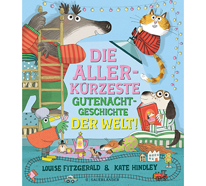 Buchcover: „Die allerkürzeste Gutenachtgeschichte der Welt“