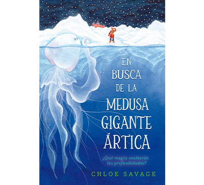 Portada del libro En busca de la medusa gigante ártica
