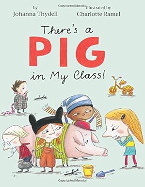 There's a pig in my class - cover
